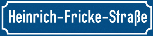 Straßenschild Heinrich-Fricke-Straße
