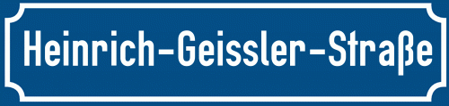 Straßenschild Heinrich-Geissler-Straße