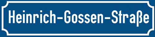 Straßenschild Heinrich-Gossen-Straße