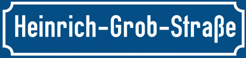 Straßenschild Heinrich-Grob-Straße zum kostenlosen Download