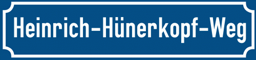 Straßenschild Heinrich-Hünerkopf-Weg