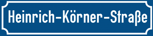 Straßenschild Heinrich-Körner-Straße