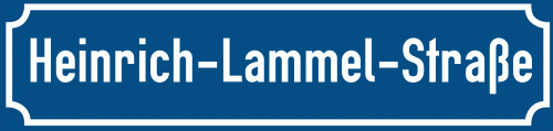Straßenschild Heinrich-Lammel-Straße
