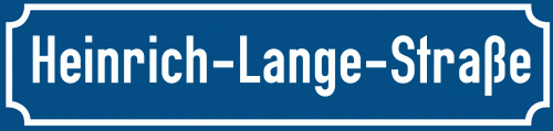 Straßenschild Heinrich-Lange-Straße