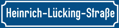 Straßenschild Heinrich-Lücking-Straße