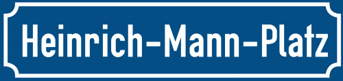 Straßenschild Heinrich-Mann-Platz