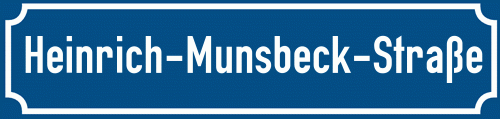 Straßenschild Heinrich-Munsbeck-Straße