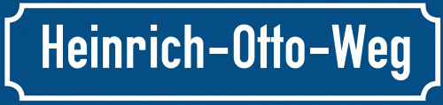 Straßenschild Heinrich-Otto-Weg zum kostenlosen Download