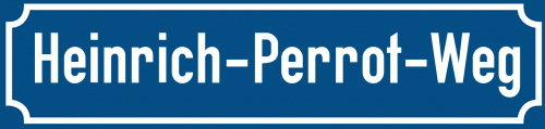 Straßenschild Heinrich-Perrot-Weg