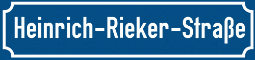 Straßenschild Heinrich-Rieker-Straße