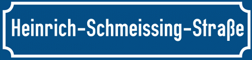 Straßenschild Heinrich-Schmeissing-Straße