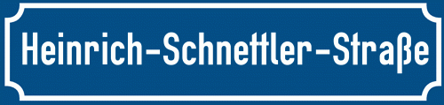 Straßenschild Heinrich-Schnettler-Straße