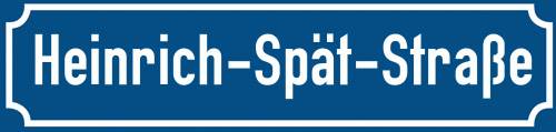 Straßenschild Heinrich-Spät-Straße