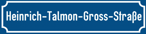 Straßenschild Heinrich-Talmon-Gross-Straße