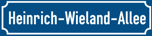 Straßenschild Heinrich-Wieland-Allee