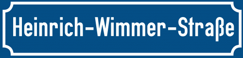Straßenschild Heinrich-Wimmer-Straße