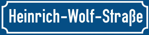 Straßenschild Heinrich-Wolf-Straße zum kostenlosen Download