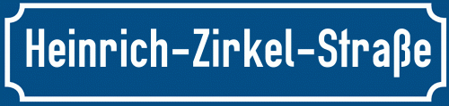 Straßenschild Heinrich-Zirkel-Straße