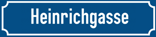 Straßenschild Heinrichgasse