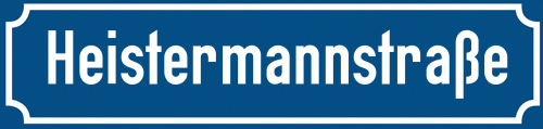Straßenschild Heistermannstraße