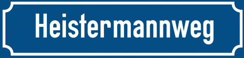 Straßenschild Heistermannweg