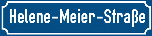 Straßenschild Helene-Meier-Straße
