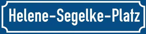 Straßenschild Helene-Segelke-Platz