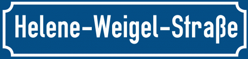 Straßenschild Helene-Weigel-Straße
