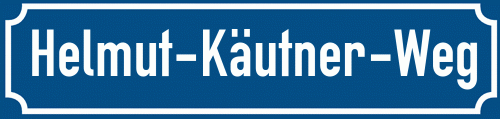 Straßenschild Helmut-Käutner-Weg