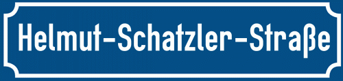 Straßenschild Helmut-Schatzler-Straße