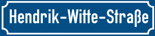 Straßenschild Hendrik-Witte-Straße