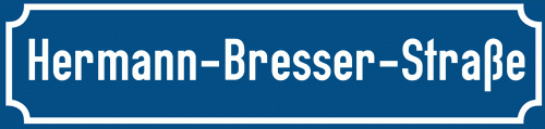 Straßenschild Hermann-Bresser-Straße