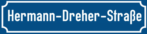 Straßenschild Hermann-Dreher-Straße