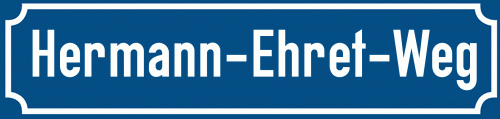 Straßenschild Hermann-Ehret-Weg