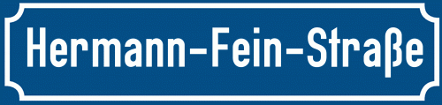 Straßenschild Hermann-Fein-Straße