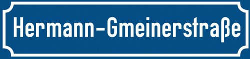 Straßenschild Hermann-Gmeinerstraße