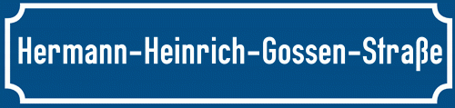 Straßenschild Hermann-Heinrich-Gossen-Straße