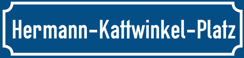 Straßenschild Hermann-Kattwinkel-Platz