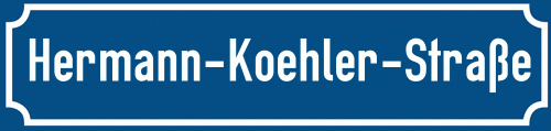 Straßenschild Hermann-Koehler-Straße
