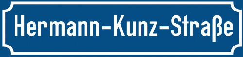 Straßenschild Hermann-Kunz-Straße
