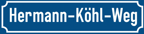 Straßenschild Hermann-Köhl-Weg