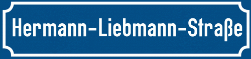 Straßenschild Hermann-Liebmann-Straße