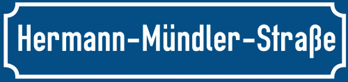 Straßenschild Hermann-Mündler-Straße zum kostenlosen Download