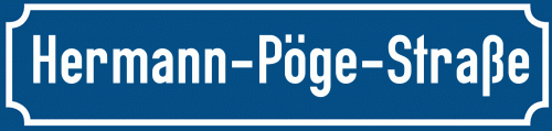 Straßenschild Hermann-Pöge-Straße zum kostenlosen Download