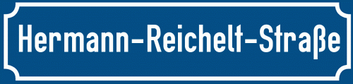 Straßenschild Hermann-Reichelt-Straße