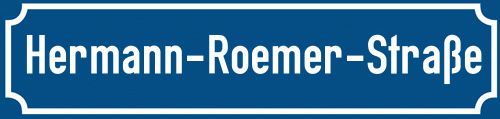 Straßenschild Hermann-Roemer-Straße