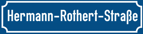 Straßenschild Hermann-Rothert-Straße