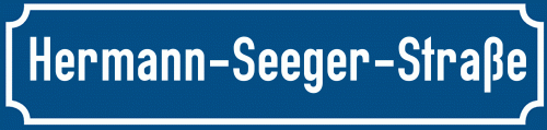 Straßenschild Hermann-Seeger-Straße