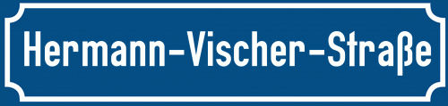 Straßenschild Hermann-Vischer-Straße
