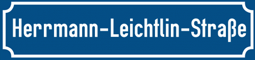 Straßenschild Herrmann-Leichtlin-Straße